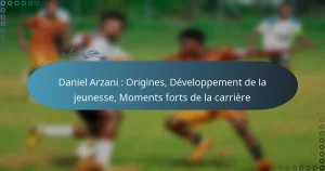 Read more about the article Daniel Arzani : Origines, Développement de la jeunesse, Moments forts de la carrière
